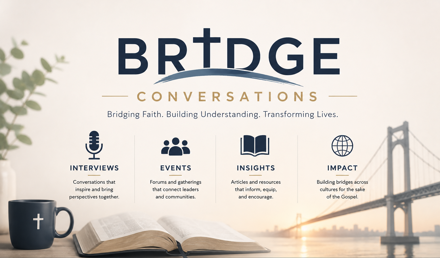 Bridge Conversations — Bridging faith, building understanding